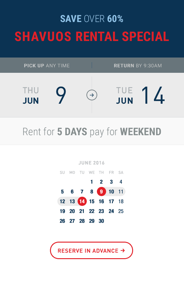 Shavuos Rental Special Rent for 5 Days pay for Weekend